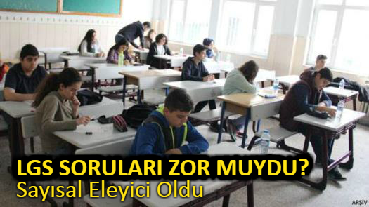 LGS SORULARI ZOR MUYDU